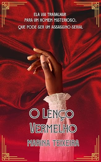 cinco curiosidades sobre “o lenço vermelho”